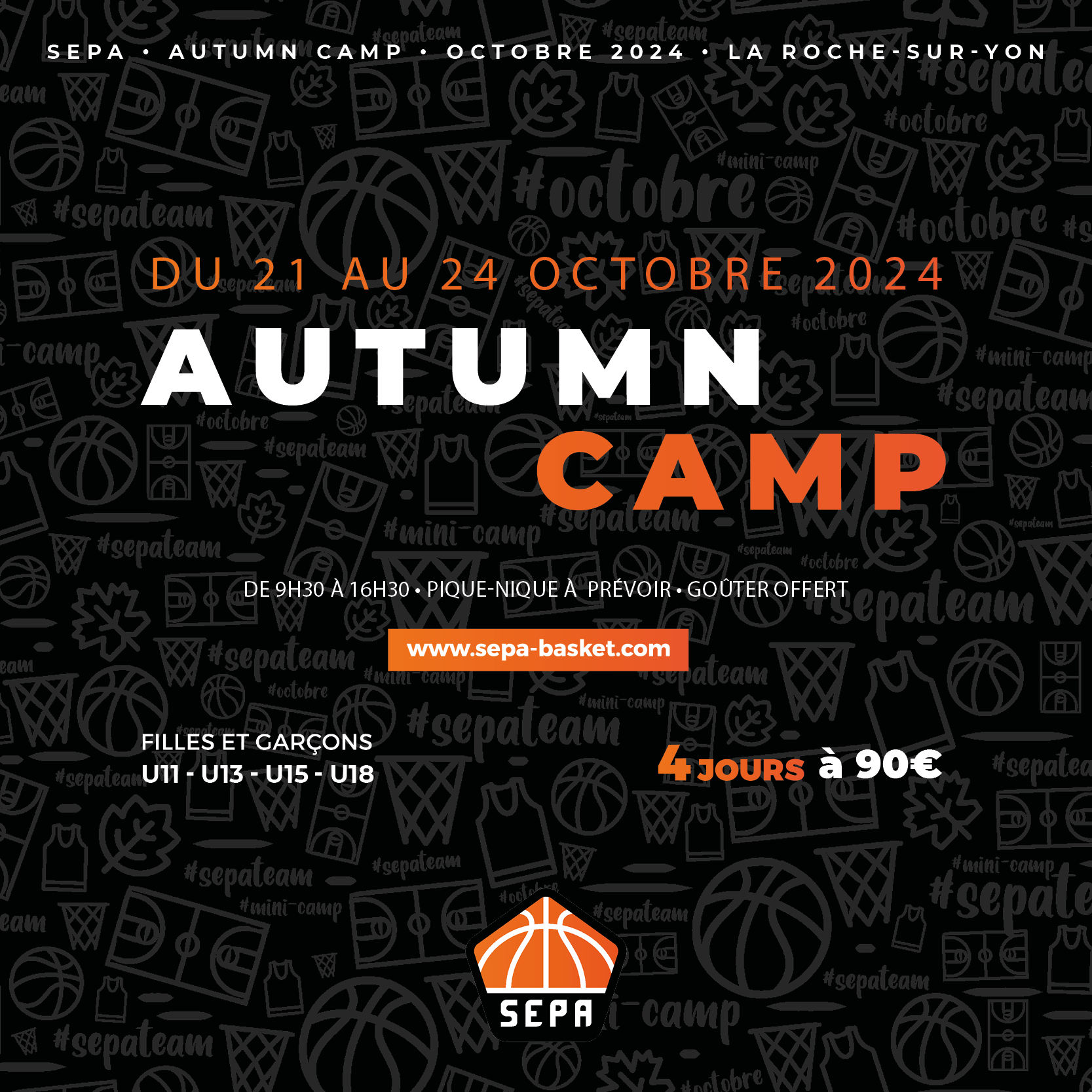 OUVERTURE DE L’AUTUMN CAMP 2024