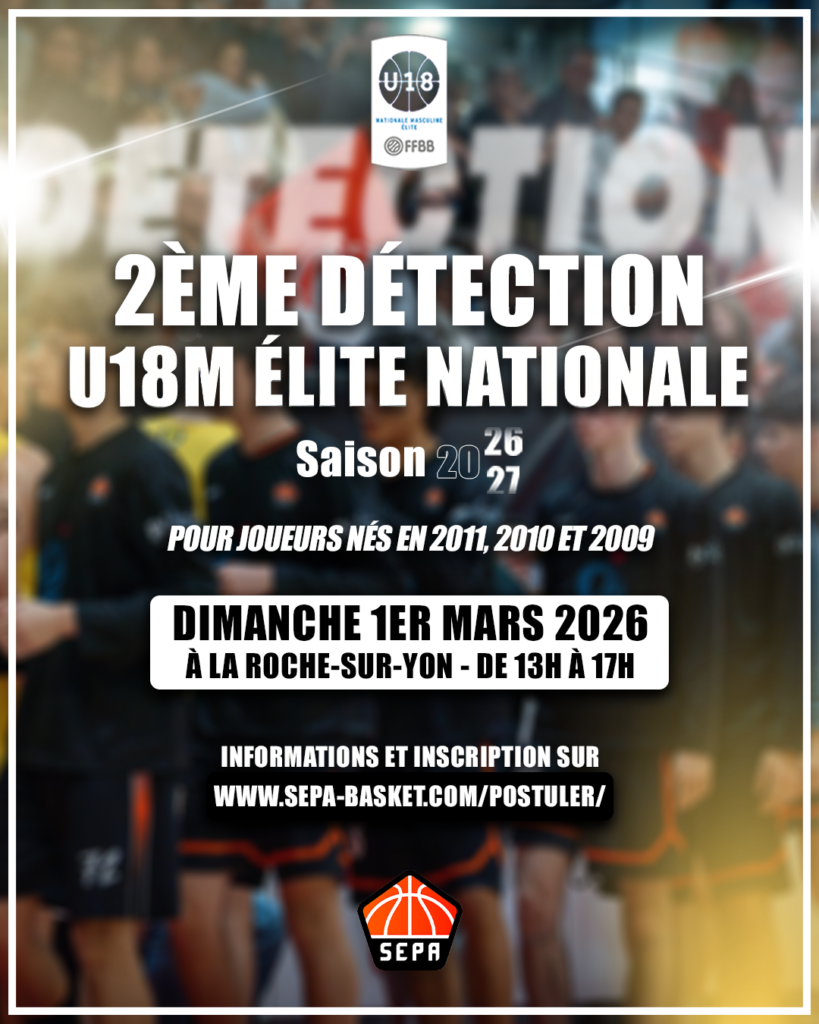 2ème détection pour rejoindre notre équipe U18 Élite Nationale !